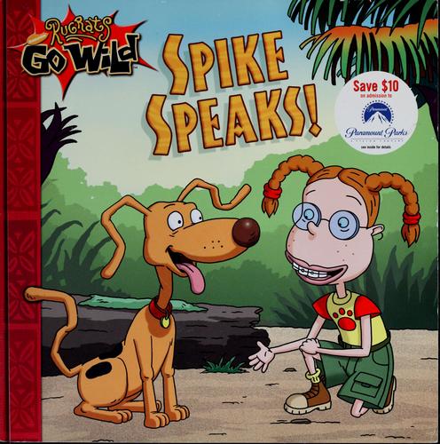 Spike speaks!