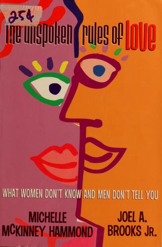 The unspoken rules of love