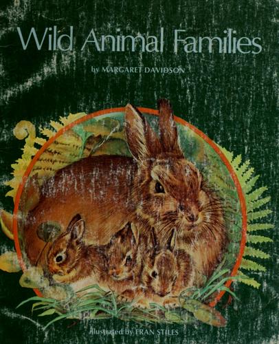 Wild animal families by Margaret Davidson cover