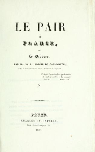 Le pair de France by Carlowitz, Aloïse Christine Baronne de cover