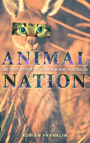 Animal Nation by Adrian Franklin cover