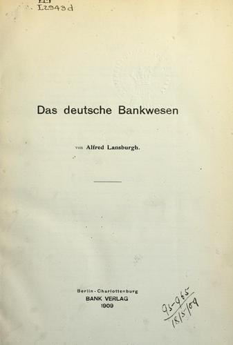 Das deutsche Bankwesen by Alfred Lansburgh cover