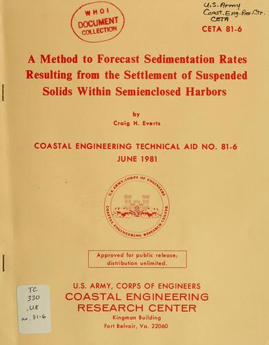 A method to forecast sedimentation rates resulting from the settlement of suspended solids within semienclosed harbors