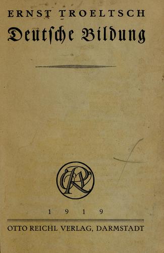 Deutsche bildung by Ernst Troeltsch cover