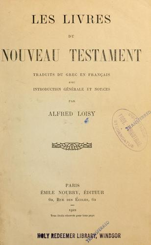 Les livres du Nouveau Testament by Alfred Firmin Loisy cover