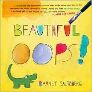 Beautiful Oops! by Barney Saltzberg cover