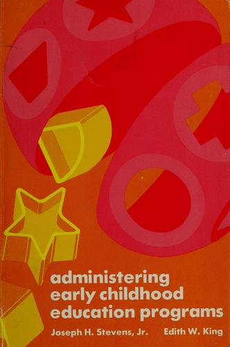 Administering early childhood education programs