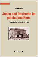 Juden und Deutsche im polnischen Haus by Beate Kosmala cover