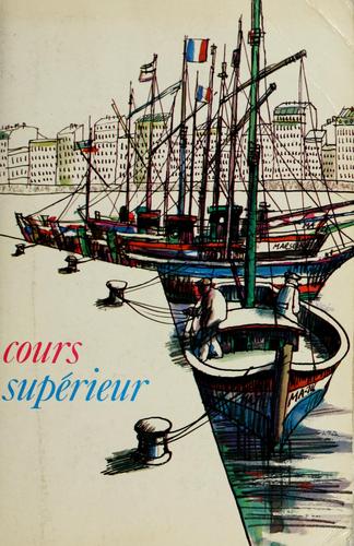 Cours supérieur de français by Eli Blume cover