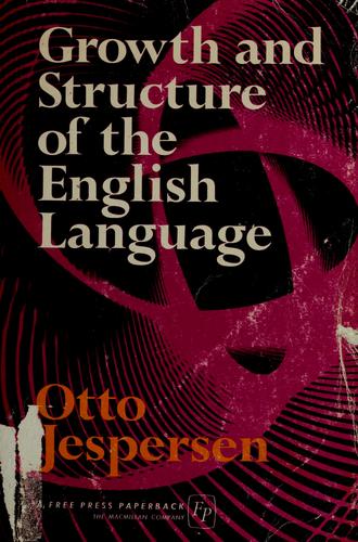 Growth and structure of the English language