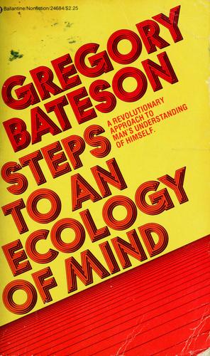 Steps to an ecology of mind