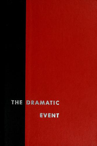 The dramatic event, an American chronicle