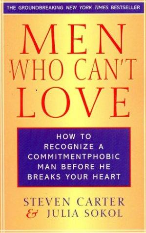 Men Who Can't Love