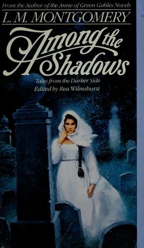 Among the Shadows