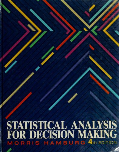 Statistical analysis for decision making
