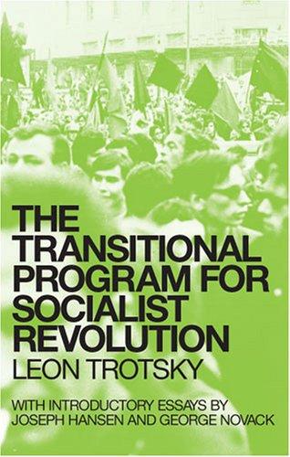 The transitional program for socialist revolution