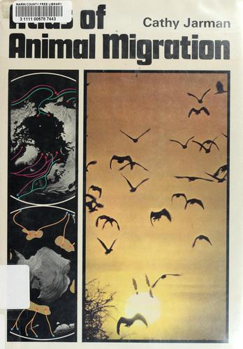Atlas of animal migration by Cathy Jarman cover