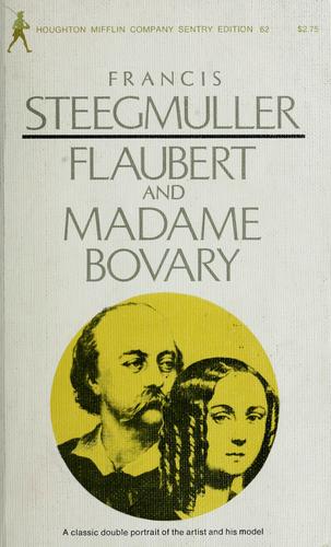 Flaubert and Madame Bovary