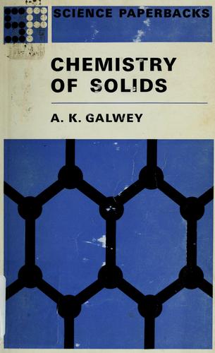 Chemistry of solids by Andrew K. Galwey cover