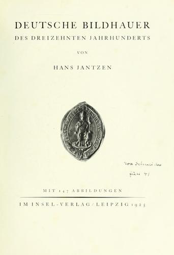 Deutsche Bildhauer des dreizehnten Jahrhunderts by Hans Jantzen cover