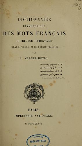 Dictionnaire étymologique des mots français d'origine orientale by L. Marcel Devic cover