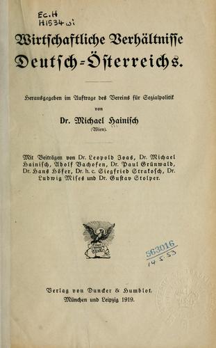 Wirtschaftliche Verhältnisse Deutsch-Österreichs by Michael Hainisch cover