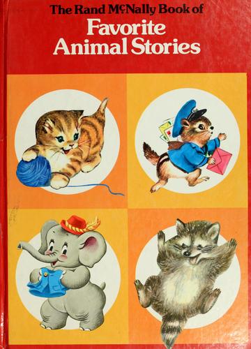 The Rand McNally book of favorite animal stories