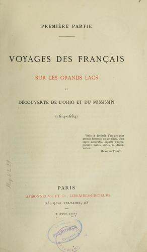 Découverte et établissements des Français dans l'ouest et dans le sud de L'Amérique septentrionale, 1614-1754 by Pierre Margry cover