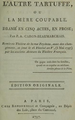 L'Autre Tartuffe, ou, La Mère coupable