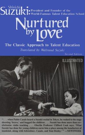 Nurtured by Love