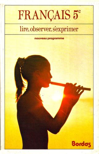 Français 5e - programme 1977 by André Lagarde, Jean Fournier, Laurent Michard, Alain Lafarge cover