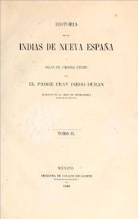 Historia de las Indias de Nueva-España y islas de Tierra Firme