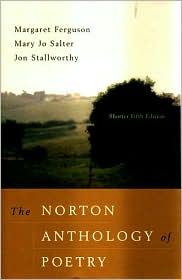 The Norton Anthology of Poetry--shorter fifth edition