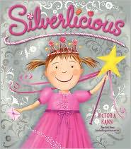 Silverlicious by Victoria Kann cover