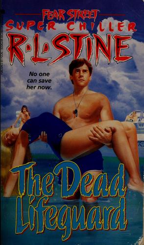 Fear Street Super Chiller - Dead Lifeguard