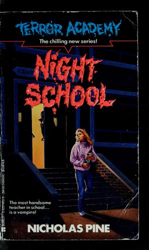 Night School (Terror Academy)