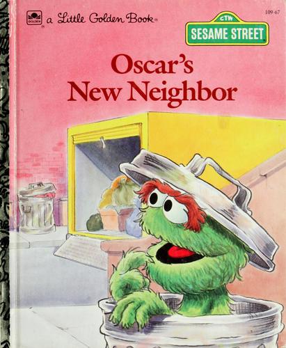 Oscar's new neighbor