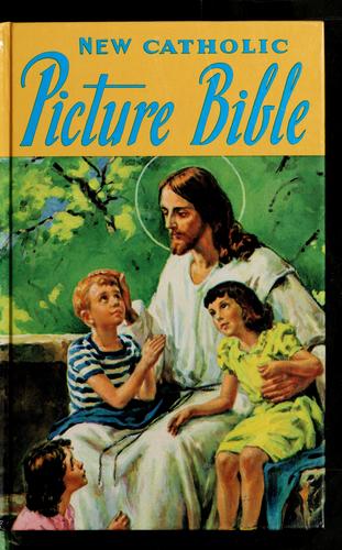 New Catholic Picture Bible