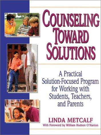 Counseling toward solutions