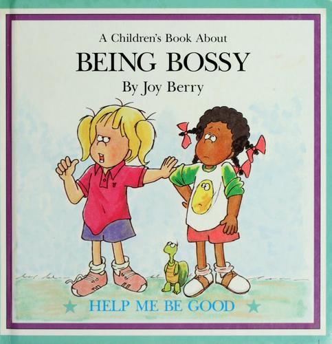 Being Bossy