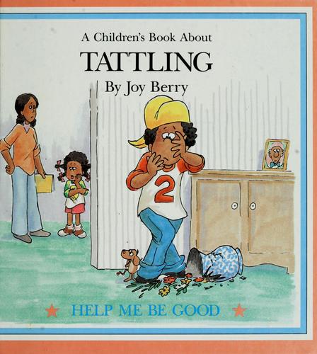 A children's book about tattling
