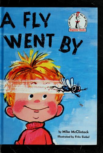 A fly went by by Marshall McClintock, Mike McClintock, Fritz Siebel cover