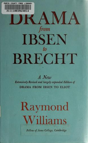 Drama from Ibsen to Brecht