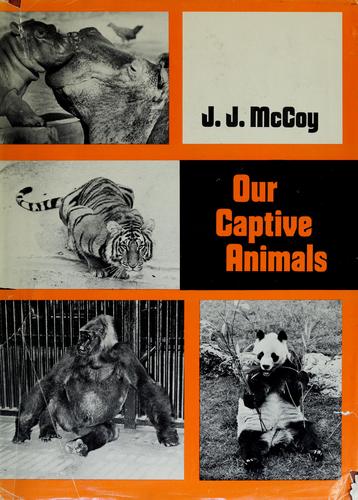 Our captive animals