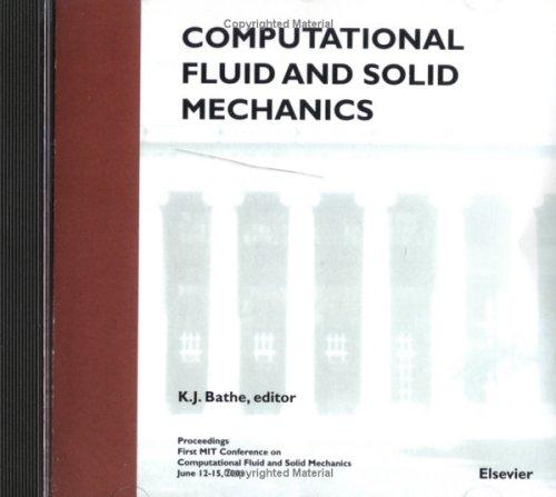 Computational fluid and solid mechanics