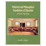 Historical and Philosophical Foundations of Education