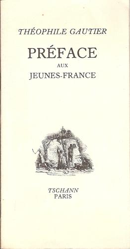 Préface aux Jeunes-France by Théophile Gautier cover