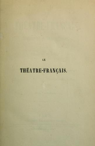Le Théâtre-Français by Jean Charles françois Maurice-Descombes cover