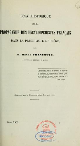 Essai historique sur la propagande des encyclopédistes français dans la principauté de Liége by Henri Francotte cover