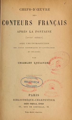 Chefs-d'œuvre des conteurs français après La Fontaine (xviiie diècle) by Charles Léopold Louandre cover